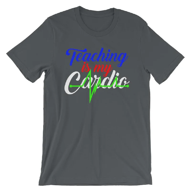 Teaching is My Cardio T-Shirt Ribbed Striped Patterned