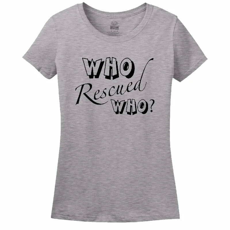 Who Rescued Who? Women's T-Shirt Polka Dot Checkered Tartan